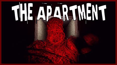 The Apartment - Indie Horror Game - No Commentary - YouTube