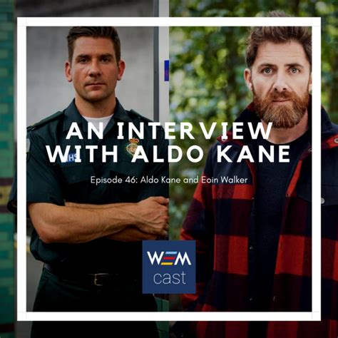 Eoin Walker and Aldo Kane - An Interview with Aldo Kane