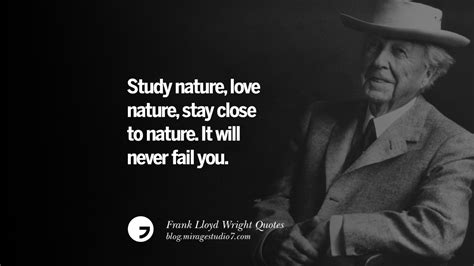 30 Frank Lloyd Wright Quotes On Mother Nature, Space, God, And Architecture