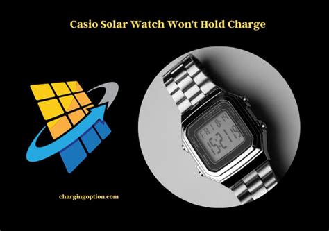 Casio Solar Watch Won't Hold Charge: Causes and Solutions - Charging Option