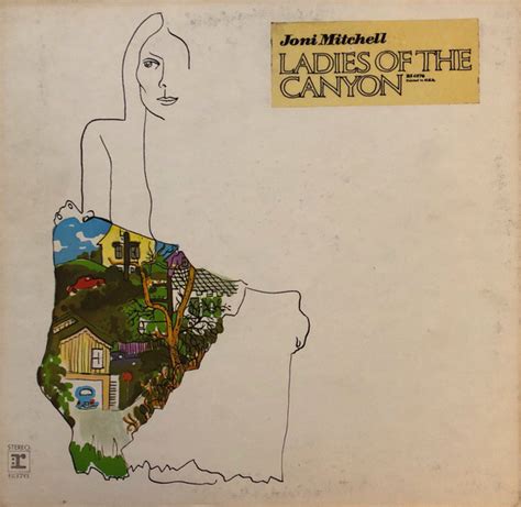 Joni Mitchell - Ladies Of The Canyon (Vinyl, LP, Album, Reissue) | Discogs