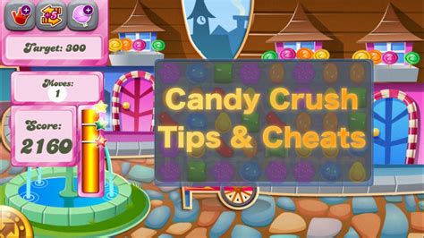 Candy Crush Tips, Levels & Cheats