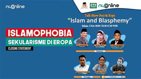 Islamophobia dan Sekularisme di Eropa (Closing Statement) I Islam and Blasphemy (Bag 5 - Habis ...