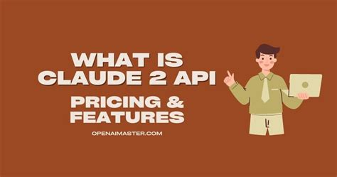 What is Claude 2 API: Pricing & Features - Open AI Master