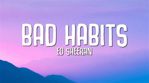 √ Bad Habits Album Ed Sheeran / Auvgvu2pwedusm : Ed sheeran bad habits legendado tradução clipe ...