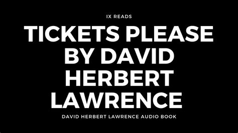 Tickets Please | By David Herbert Lawrence | Audio Book - YouTube