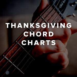 Top Thanksgiving Chord Charts - PraiseCharts