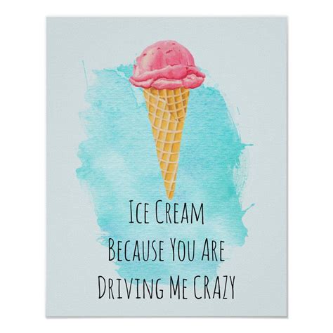 Ice Cream Pun Funny Joke Humor Poster | Zazzle.com | Ice cream puns, Ice cream quotes funny ...