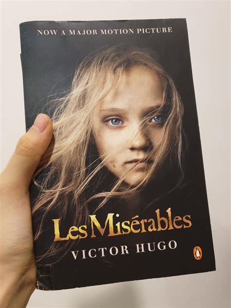 I finally bought my own Les Miserables book!!! After borrowing the book ...