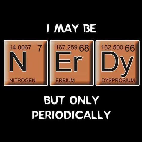 Chemistry Puns | 19 Funny Chemistry Memes Nerds Will Love