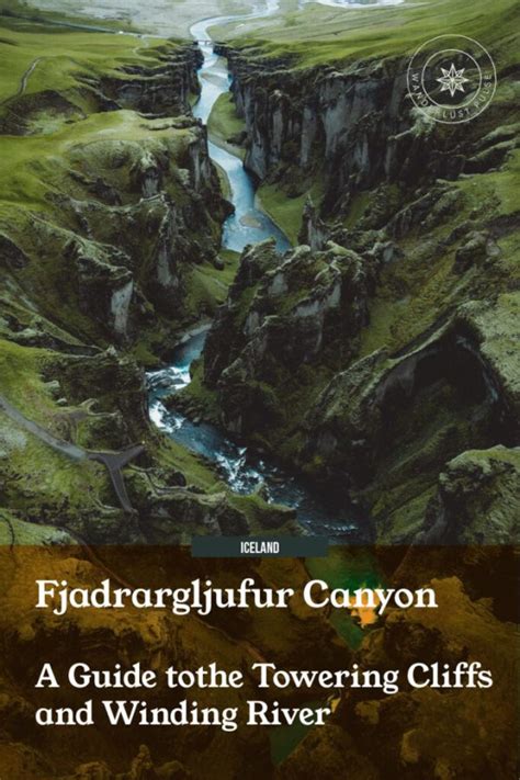 Fjadrargljufur Canyon: A Guide to the Towering Cliffs and Winding River ...