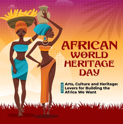 AFRICAN WORLD HERITAGE DAY 2021: Celebrating African Arts, Culture and ...