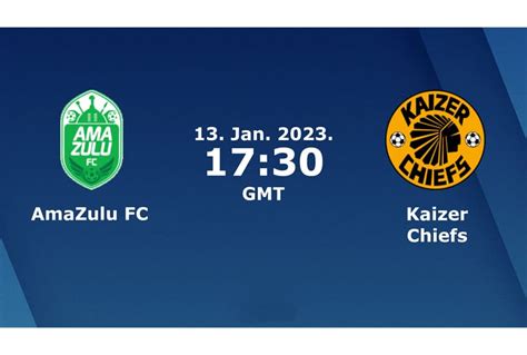 AmaZulu vs Kaizer Chiefs Prediction, Head-To-Head, Live Stream Time, Date, Team News, Lineups ...