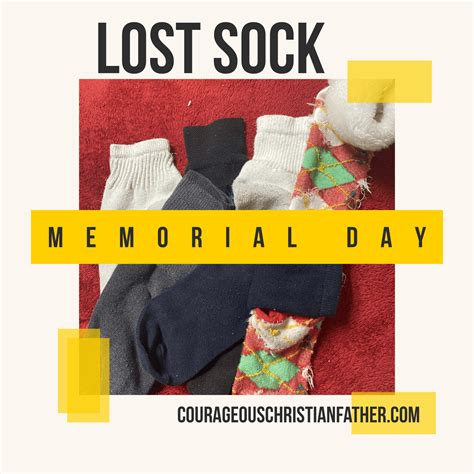 Lost Sock Memorial Day Archives - Courageous Christian Father