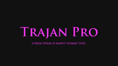 Trajan Pro Font Family : Download Free for Desktop & Webfont