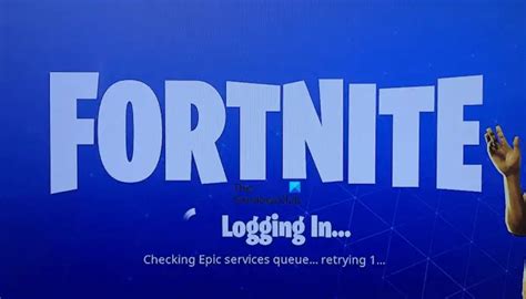 Checking Epic services queue error in Fortnite [Fix]