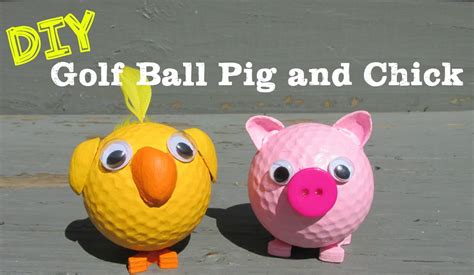 DIY Pig and Chick Recycled Golf Balls How To - YouTube