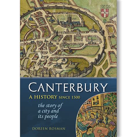 Canterbury: a History since 1500 - Carnegie Publishing