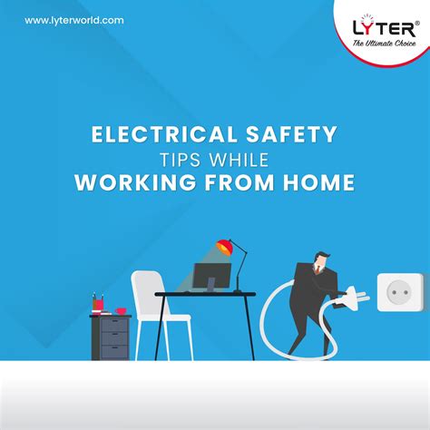 Electrical Safety Tips While Working from Home - Lyter