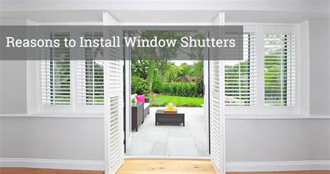 Benefits of Window Shutters | Top 6 Advantages to Choose