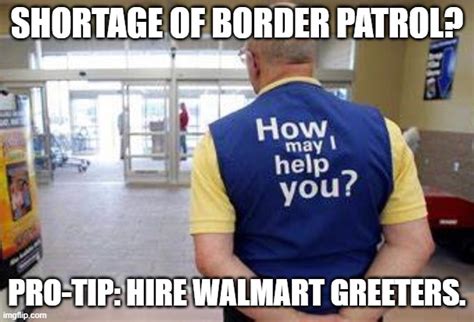 Border Patrol is not recruiting - Imgflip