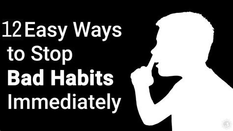 12 Easy Ways to Stop Bad Habits Immediately | Power of Positivity