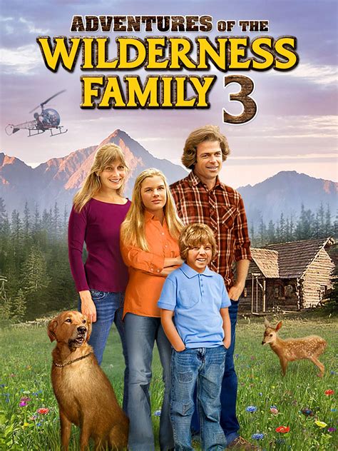 Watch Adventures of the Wilderness Family 3 | Prime Video