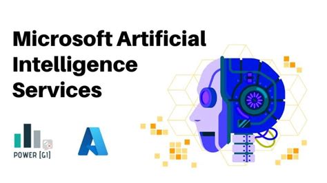 Microsoft Artificial Intelligence Services | Power Of Artificial ...