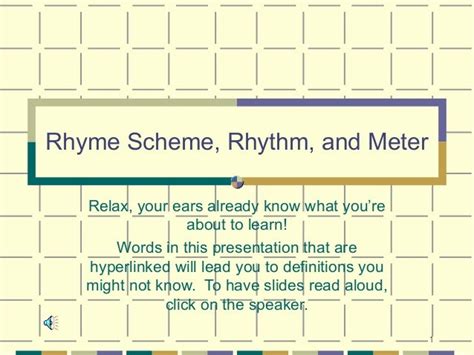 Rhyme scheme, rhythm, and meter final