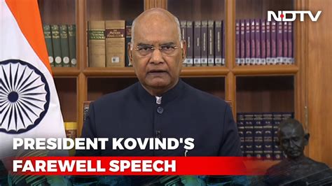 Watch: President Ram Nath Kovind's Farewell Speech To Nation - YouTube