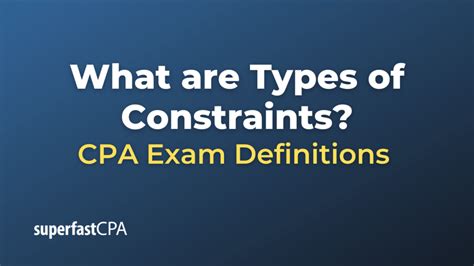 What are Types of Constraints?