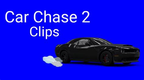 Car Chase 2 Clips - YouTube