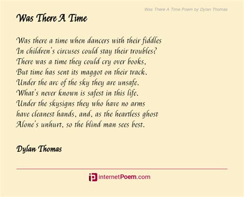 Was There A Time Poem by Dylan Thomas