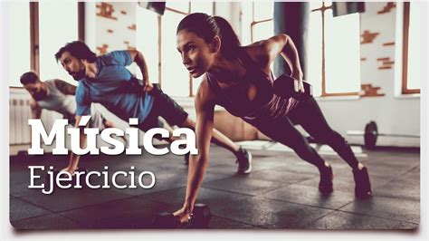 🎧🎵💪 Música para hacer ejercicio - Música motivadora para hacer ...