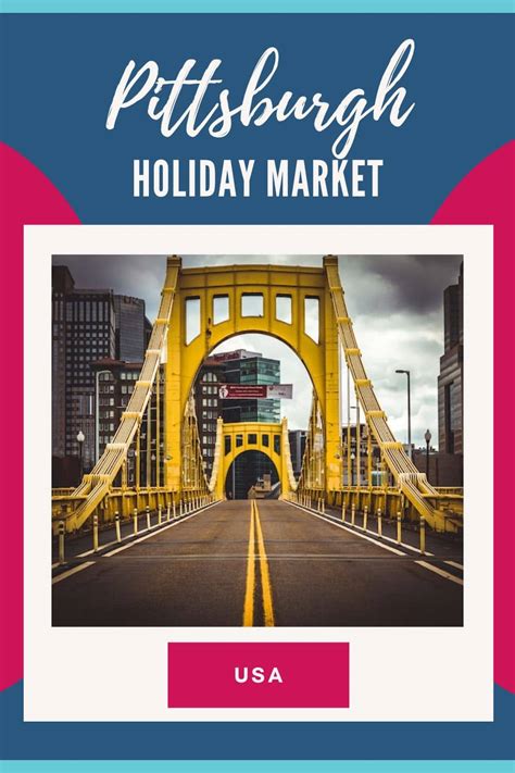 Pittsburgh Holiday Market 2024 Dates at Market Square