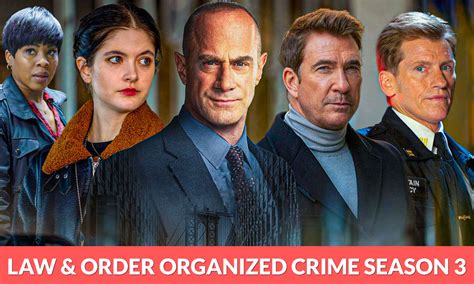 Law & Order Organized Crime Season 3 Release Date, Cast, Plot, Trailer & More - RegalTribune