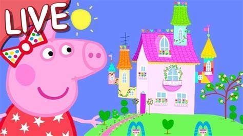 Peppa's Pink Dream House 🌸 Peppa Pig Full Episodes 🌈 Kids Videos LIVE 🔴 - YouTube