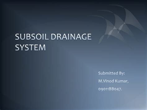 Subsoil drainage system