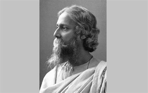 Rabindranath Tagore Quotes - Quotes and Proverbs - QuoteProverbs