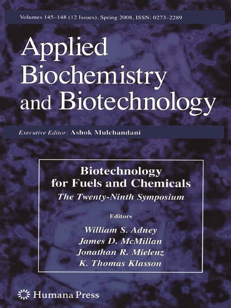 Biotechnology For Fuels and Chemicals | PDF