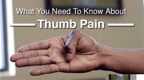 What You Need To Know About Thumb Pain - The Health Science Journal