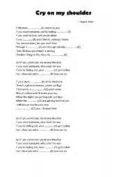 English worksheets: cry on my shoulder lyrics