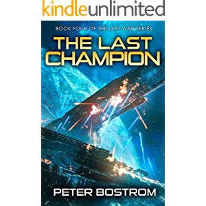 The Last Champion: Book 4 of The Last War Series | Books, War, Interesting topics