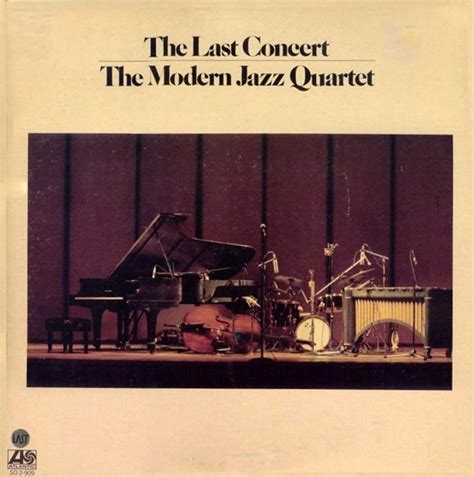 The Modern Jazz Quartet – The Last Concert – 2 x Vinyl (Gatefold, LP ...