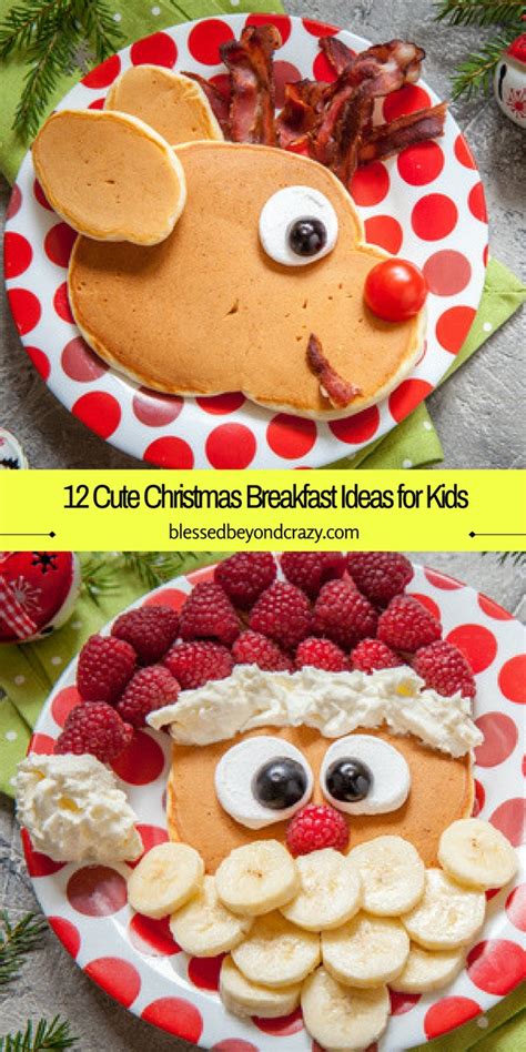 12 Cute Christmas Breakfast Ideas for Kids