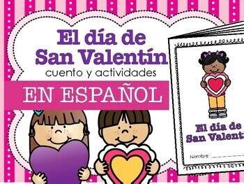 El día de San Valentín - un cuento en español by Lucia Ortiz | TpT