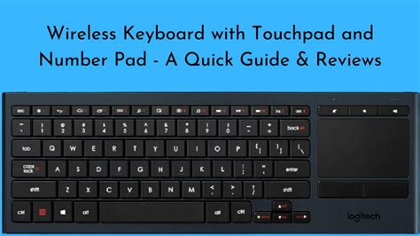 Wireless Keyboard with Touchpad and Number Pad 2021