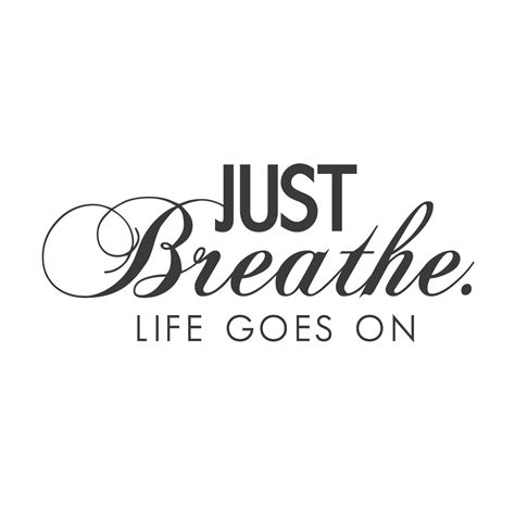 Just Breathe Quotes Wallpaper. QuotesGram