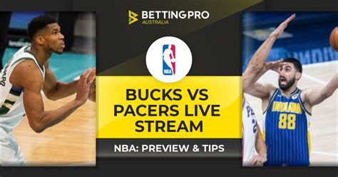 Milwaukee Bucks vs Indiana Pacers Live Stream | Watch NBA Online