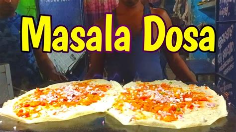 A famous Indian Street Food Masala Dosa😋😋 - YouTube